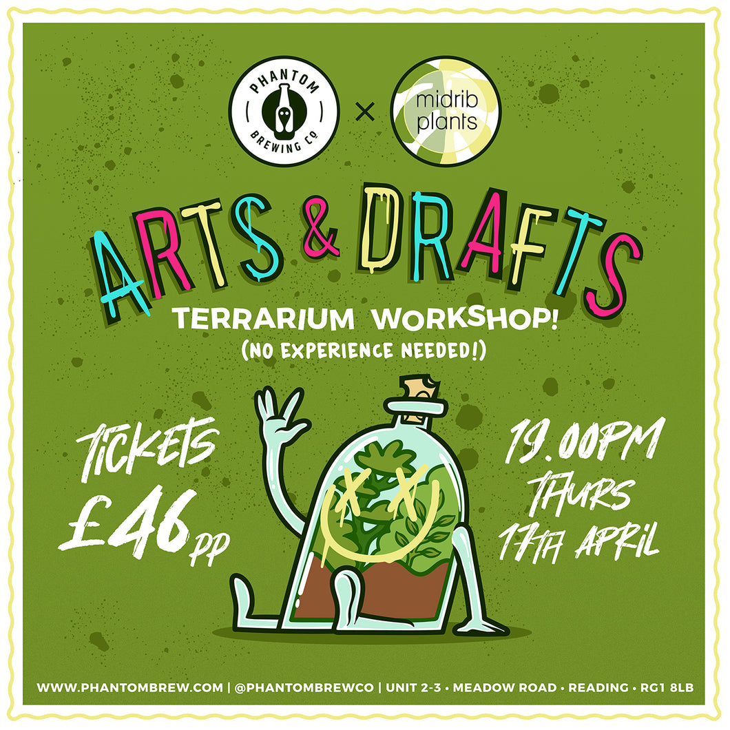 Arts & Drafts: Terrarium Workshop @ Phantom, Reading