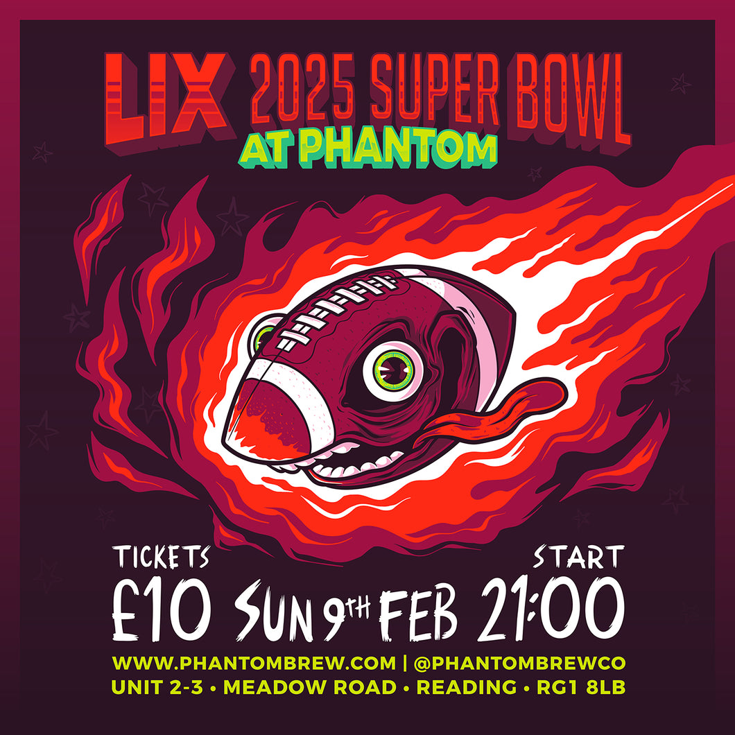 Super Bowl 2025 @ Phantom taproom, Reading